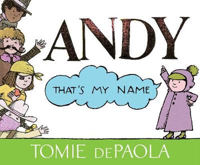 Book cover for Andy, That's My Name