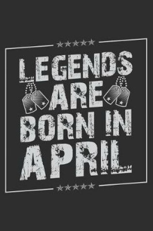 Cover of Legends Are Born In April