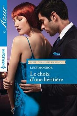 Cover of Le Choix D'Une Heritiere