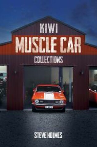 Cover of Kiwi Muscle Car Collections
