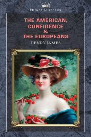 Cover of The American, Confidence & The Europeans
