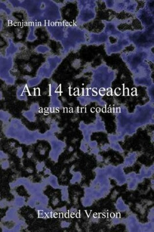 Cover of An 14 Tairseacha Agus Na Tri Codain Extended Version