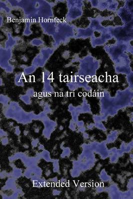 Book cover for An 14 Tairseacha Agus Na Tri Codain Extended Version