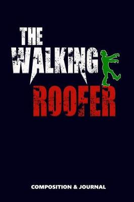 Cover of The Walking Roofer