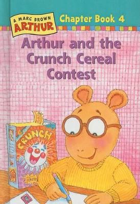 Book cover for Arthur and the Crunch Cereal Contest