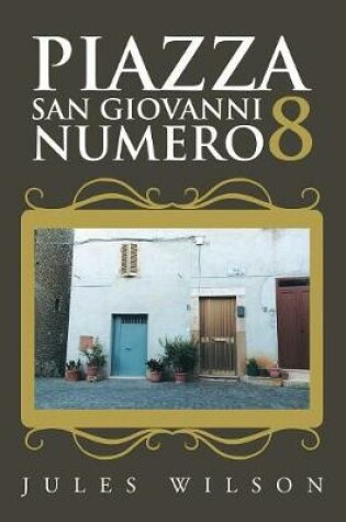 Cover of Piazza San Giovanni Numero 8