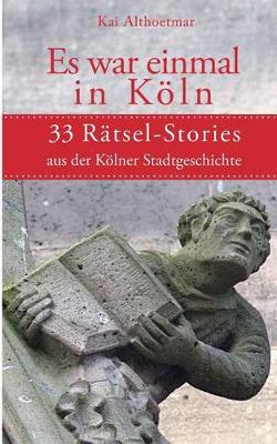 Book cover for Es war einmal in Koeln