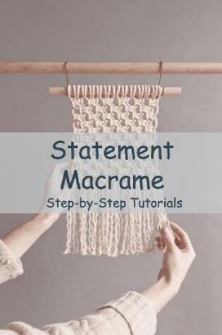 Cover of Statement Macrame