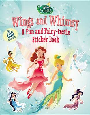 Book cover for Disney Fairies: Wings and Whimsy