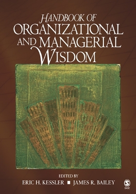 Book cover for Handbook of Organizational and Managerial Wisdom