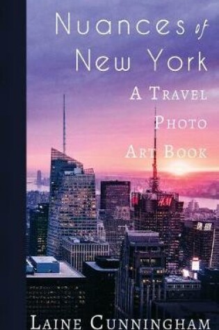 Cover of Nuances of New York City