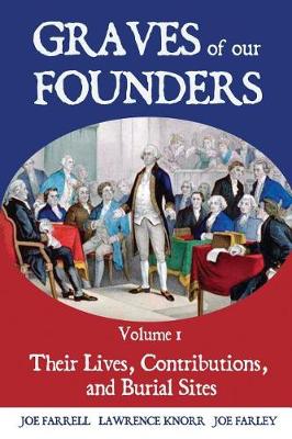 Book cover for Graves of Our Founders Volume 1