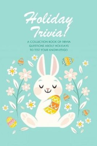 Cover of Holiday Trivia!