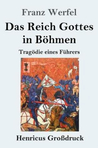 Cover of Das Reich Gottes in Böhmen (Großdruck)