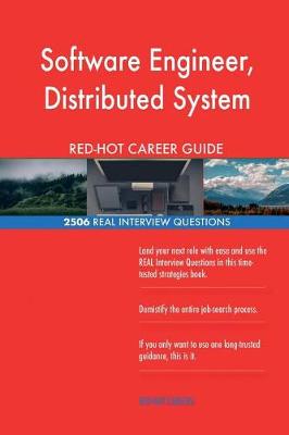 Book cover for Software Engineer, Distributed System RED-HOT Career; 2506 REAL Interview Questi
