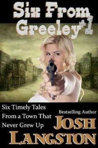 Cover of Six from Greeley