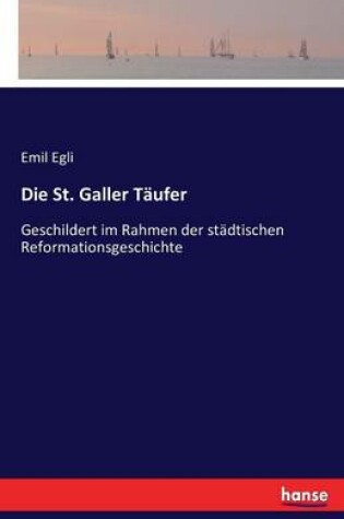 Cover of Die St. Galler Täufer