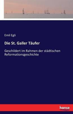 Book cover for Die St. Galler T�ufer