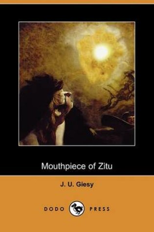 Cover of Mouthpiece of Zitu (Dodo Press)