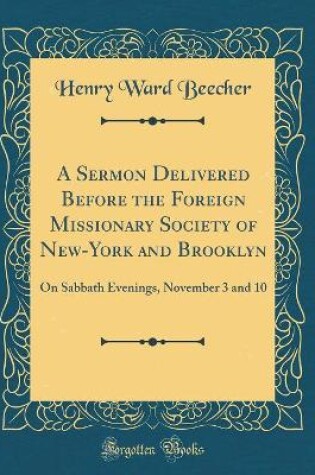 Cover of A Sermon Delivered Before the Foreign Missionary Society of New-York and Brooklyn