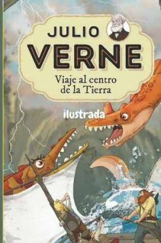 Cover of Viaje al centro de la Tierra Ficcion (Edicion en espanol)by Julio Verne