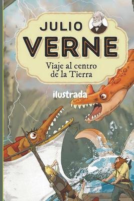Book cover for Viaje al centro de la Tierra Ficcion (Edicion en espanol)by Julio Verne