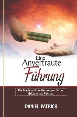 Cover of Eine Anvertraute Führung.