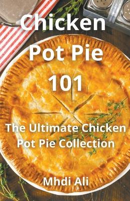 Book cover for Chicken Pot Pie Perfection