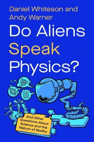 Cover of Do Aliens Speak Physics?