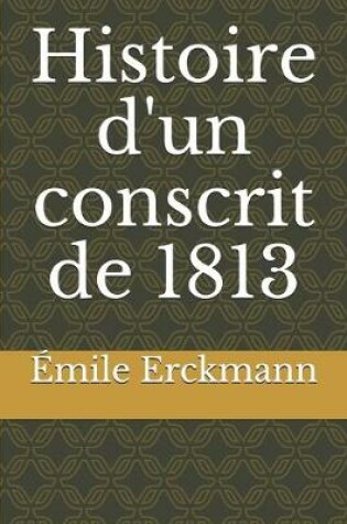 Cover of Histoire d'un conscrit de 1813