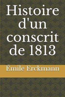 Book cover for Histoire d'un conscrit de 1813