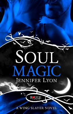 Book cover for Soul Magic: A Rouge Paranormal Romance