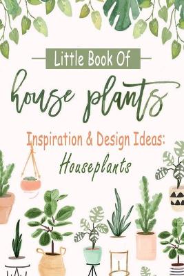 Book cover for Little Book Of House Plants