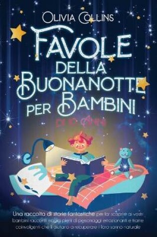 Cover of Favole Della Buonanotte Per Bambini Di 10 Anni