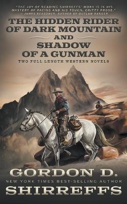 Book cover for The Hidden Rider of Dark Mountain and Shadow of a Gunman