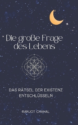 Book cover for Die große Frage des Lebens