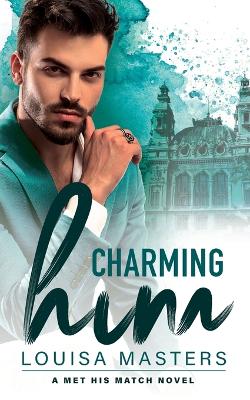 Book cover for Charming Him