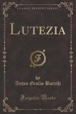 Book cover for Lutezia (Classic Reprint)