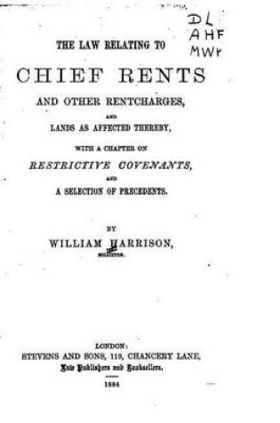 Cover of The Law Relating to Chief Rents and Other Rentcharges