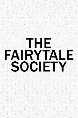Book cover for The Fairytale Society