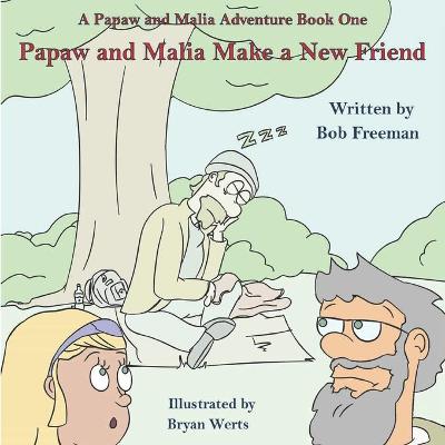 Book cover for Papaw and Malia Make a New Friend