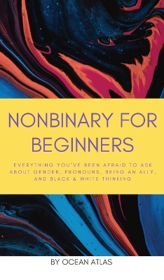 Cover of Nonbinary For Beginners