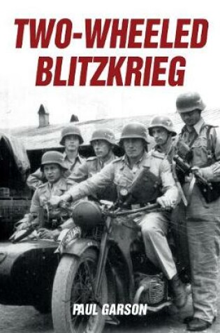 Cover of Two-Wheeled Blitzkrieg