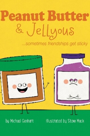 Cover of Peanut Butter & Jellyous