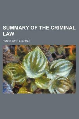 Cover of Summary of the Criminal Law