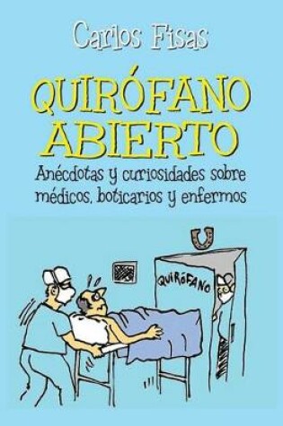 Cover of Quirofano Abierto