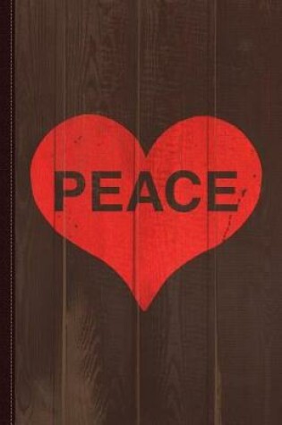 Cover of Peace and Love Journal Notebook