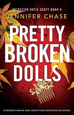 Cover of Pretty Broken Dolls
