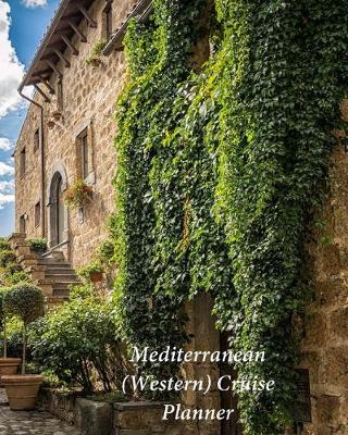 Cover of Mediterranean (Western) Cruise Planner