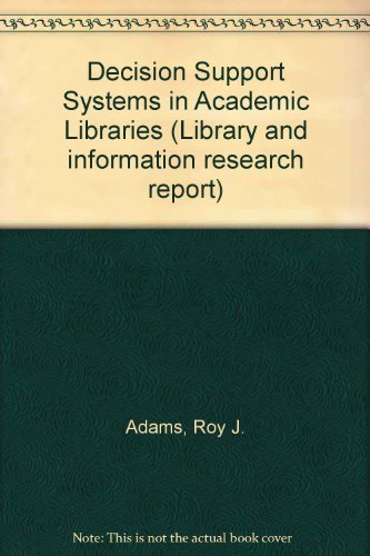 Book cover for Decision Support Systems in Academic Libraries